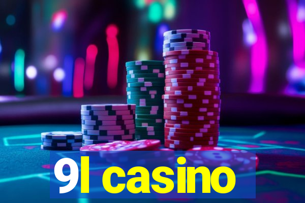 9l casino